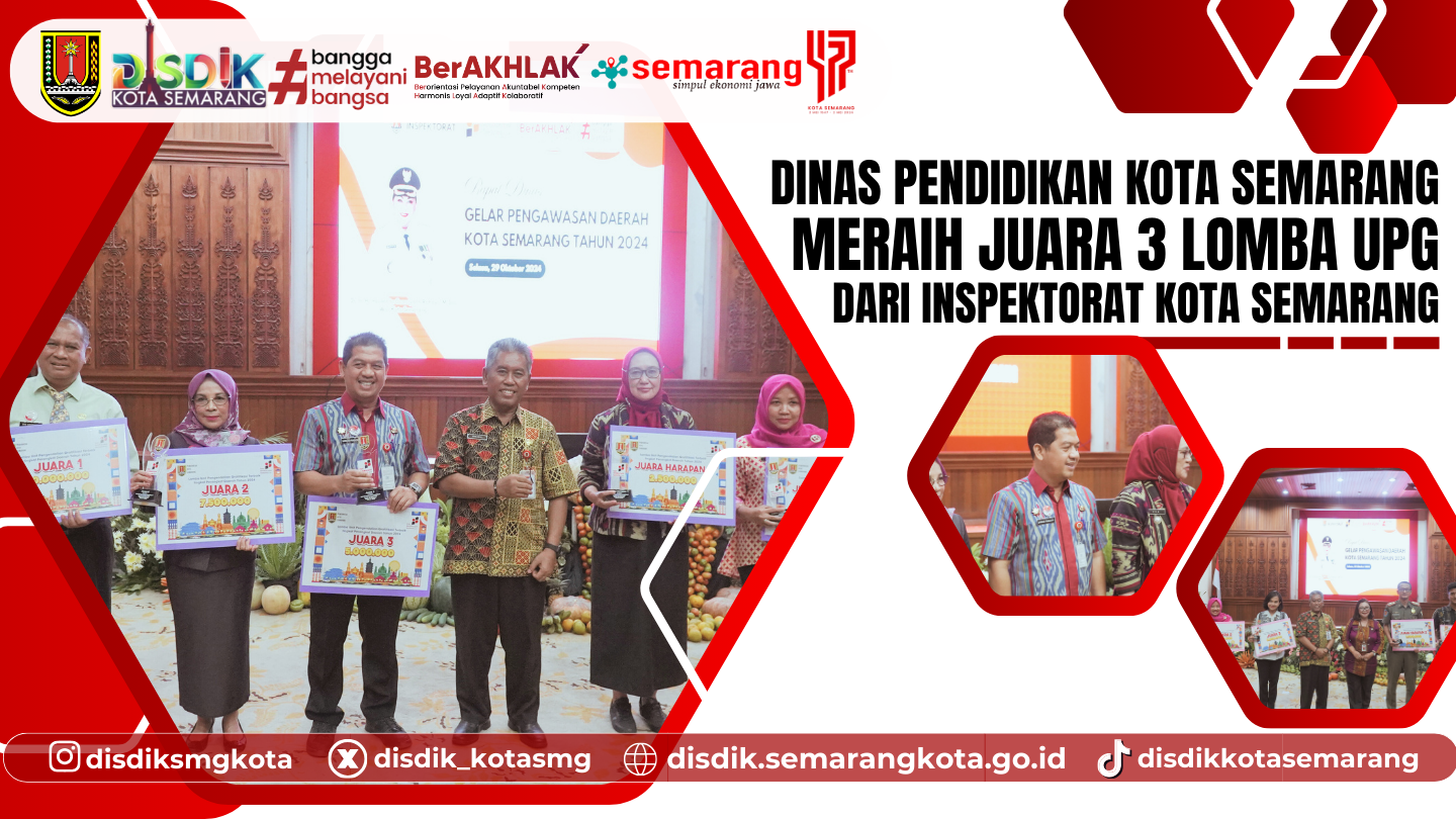 Dinas Pendidikan Kota Semarang Meraih Juara 3 Lomba UPG